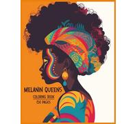 Melanin Queens: A Stylish Coloring Book for Black Women