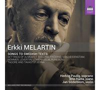 Melartin, Erkki : Mélodies aux Textes Suédois