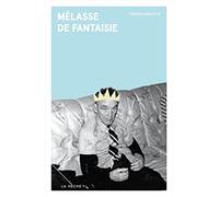 Melasse de fantaisie