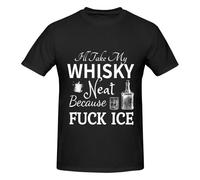 Melbrakin T-Shirt Unisexe « Je prendrai Mon Whisky Pur, Parce Que j'en AI Rien à Foutre de la Glace », col Rond, en Coton.