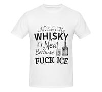 Melbrakin T-Shirt Unisexe « Je prendrai Mon Whisky Pur, Parce Que j'en AI Rien à Foutre de la Glace », col Rond, en Coton.