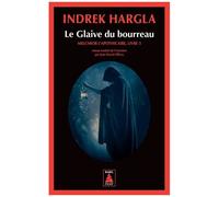 Melchior L'apothicaire - Tome 3 - Le Glaive Du Bourreau