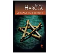 Melchior L'apothicaire - Tome 3 - Le Glaive Du Bourreau