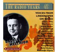 Melchior, Lauritz - Vocies from Lindenoper on Radio