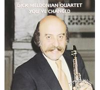Meldonian, Dick - You've Changed