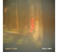 Melech - Walk Thru [Import]