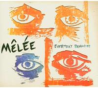 Melee - Everyday Behaviour [Import]