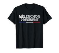 Mélenchon Président Politique France T-Shirt