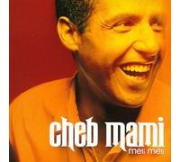 Meli Meli by Cheb Mami