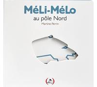MELI-MELO AU POLE NORD