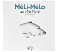 Méli-Mélo Au Pôle Nord