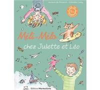 Méli-Mélo chez Juliette et Léo vie de famille Auriane de Pierpont - Colombe Casey (Auteur)