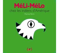 Méli-Mélo Chez Les Indiens D'amérique