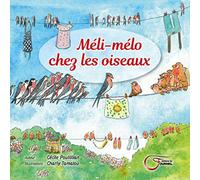Méli-Mélo chez les oiseaux