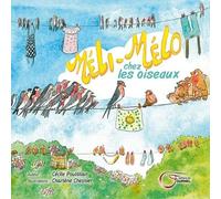 Méli-Mélo Chez Les Oiseaux