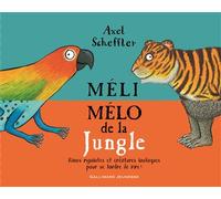 Méli-mélo de la Jungle - Axel Scheffler - Gallimard jeunesse - cartonné - Album jeunesse dès 3 ans