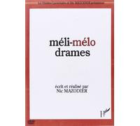 Méli-mélo drames – Mazodier Nic – DVD