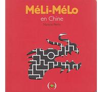 MELI-MELO EN CHINE