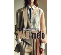 Méli-mélo - Nataliya Silakova - Le Lys Bleu - broché - Roman