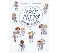 Méli-Mélo S'emmêle Les Mots