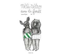 Méli-Rétro Dans La Forêt