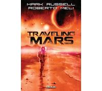 Meli, Roberto - Traveling to Mars TP
