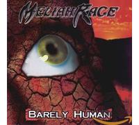 Meliah Rage - Barely Human