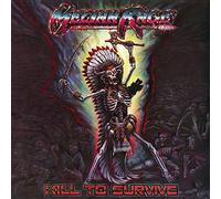 Meliah Rage - Kill to Survive [Import]