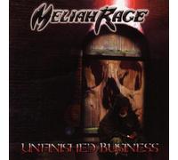 Meliah Rage - Unfinished Business