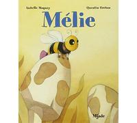 Mélie de Gréban. Quentin (2009) Poche