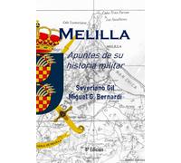 Melilla, apuntes de su historia militar