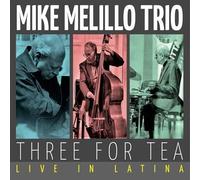 Melillo Mike Trio - Three for Tea (Live in Latina) [Import]