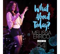 Melissa Errico What About Today? - Live at 54 Below (CD)