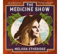 The Medicine Show