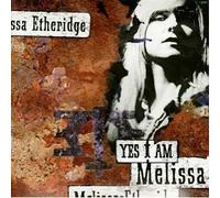 Melissa Etheridge - Yes I Am by N/A (0100-01-01)
