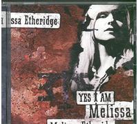 Melissa Etheridge - Yes I Am [Import]