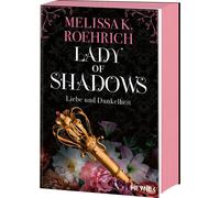 Melissa K. Roeh Lady of Shadows - Liebe und Dunkelheit: Mit farbig gesta (Poche)