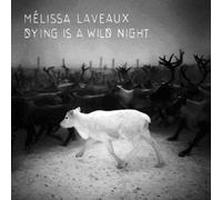 Melissa Laveaux Dying Is a Wildnight (Vinyl) 12" Album