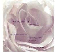 Melissa Rose, C. HT. - Overcoming Obstacles: Self-Hypnosis Journey