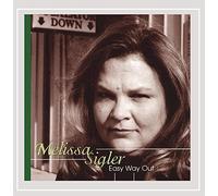Melissa Sigler - Easy Way Out