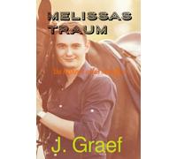 Melissas Traum - du kannst alles schaffen