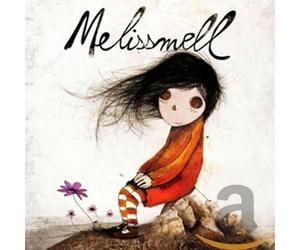 Melissmell - Ecoute S'il Pleut