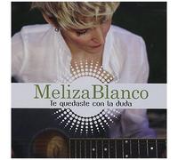 Meliza Blanco – Te Quedaste Con la Duda – CD importé (Argentine)