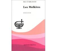Melkites (les) - Collectif - Brepols - relié - Livre