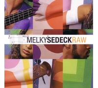 Melky Sedeck - Raw