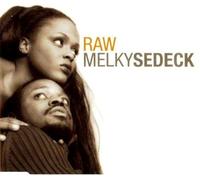 Melky Sedeck - Raw