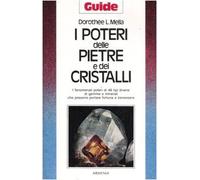 Mella Dorothãe L. - Poteri Delle Pietre E Dei Cristalli [Import]