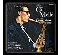 Melle, Gil - The Gil Melle Collection Volume 1