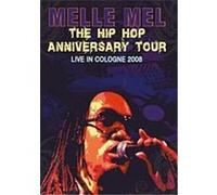Melle Mel - The Hip Hop Anniversary Tour - Live In Cologne 2008 G