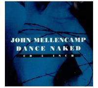 Mellencamp, John Cougar - Dance Naked/Rock in The USA